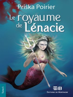 cover image of Le royaume de Lénacie--Tome 5